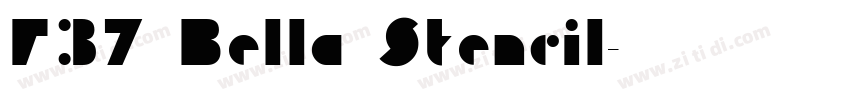 F37 Bella Stencil字体转换